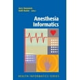 thumbnail image 1 of Health Informatics Anesthesia Informatics, (Paperback), 1 of 1