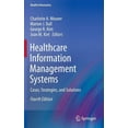 thumbnail image 1 of Healthcare Information Management Systems: Cases, Strategies, and Solutions (Health Informatics), 1 of 1