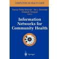 thumbnail image 1 of Health Informatics Information Networks for Community Health, (Paperback), 1 of 1