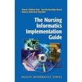 thumbnail image 1 of Pre-Owned The Nursing Informatics Implementation Guide Health Informatics Hardcover Eleanor Callahan Hunt, Sara Breckenridge Sproat, Rebecca Rutherford Kitzmiller, 1 of 1