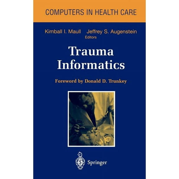 Health Informatics Trauma Informatics, (Hardcover)