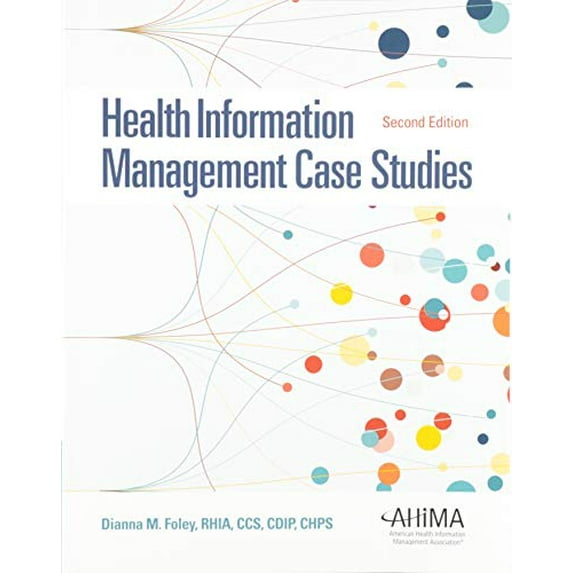 Pre-Owned Health Information Management Case Studies (Paperback) 1584267690 9781584267690