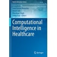 thumbnail image 1 of Health Information Science Computational Intelligence in Healthcare, (Paperback), 1 of 1