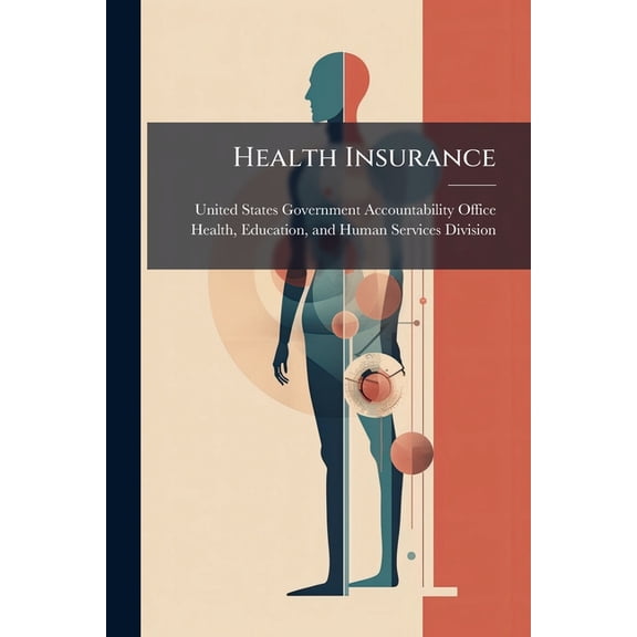 Health Insurance, (Paperback)