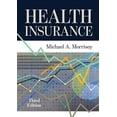 thumbnail image 1 of Pre-Owned Health Insurance, Third Edition (Hardcover) 1640551603 9781640551602, 1 of 1