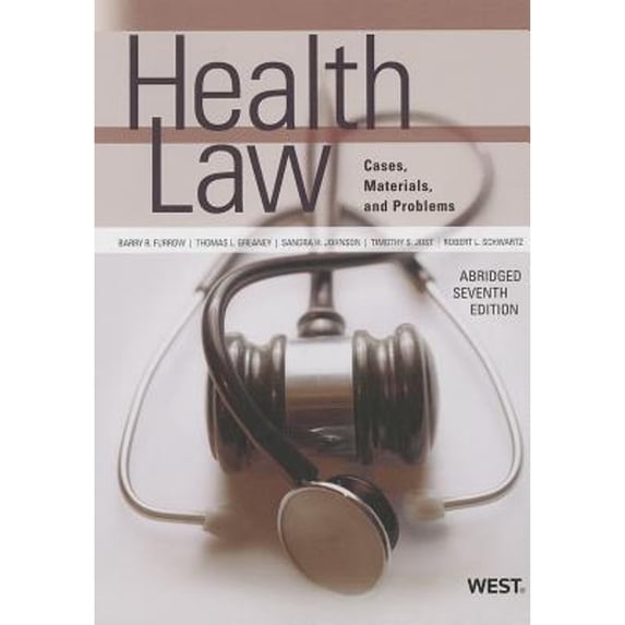Pre-Owned Health Law (American Casebook Series)(Abridged) (Paperback) 0314265120 9780314265128