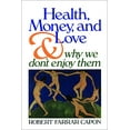 thumbnail image 1 of Pre-Owned Health, Money, and Love: And Why We Don't Enjoy Them (Paperback) 0802808522 9780802808523, 1 of 1