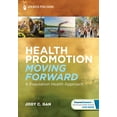 thumbnail image 1 of Health Promotion Moving Forward: A Population Health Approach, (Paperback), 1 of 1