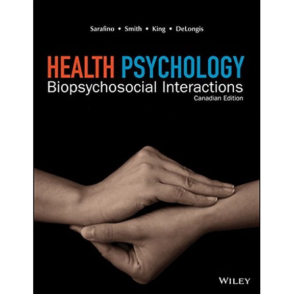 Pre-Owned Health Psychology, Canadian Edition (Paperback) 1118991982 9781118991985