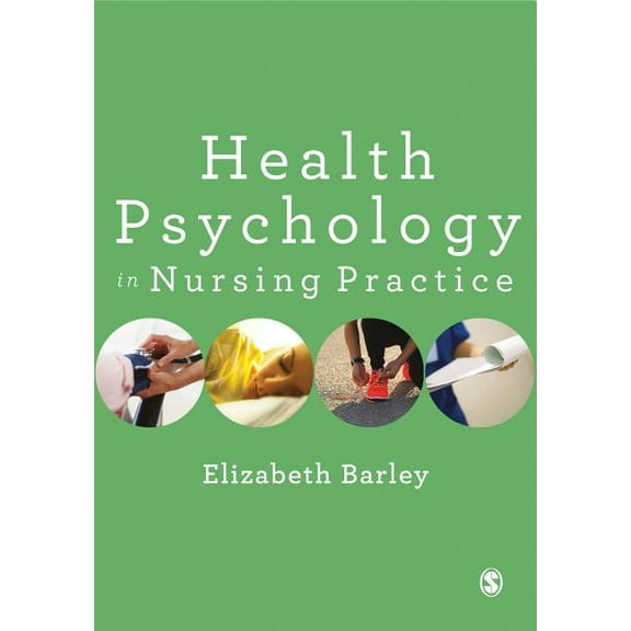 Health Psychology in Nursing Practice, (Hardcover)