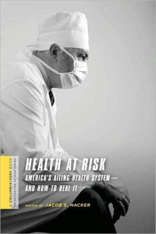 Ailing Health Pre-Owned Health at Risk : America's Ailing Health System--And How to ...