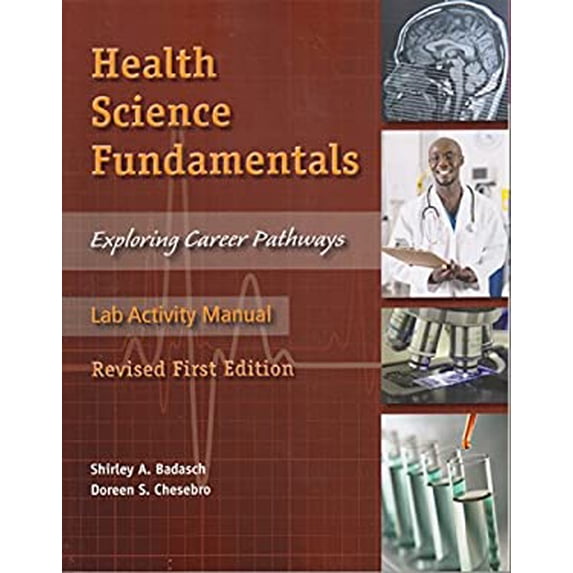 Pre-Owned Health Science Fundamentals Exploring Career Pathways Lab Activity Manual Paperback