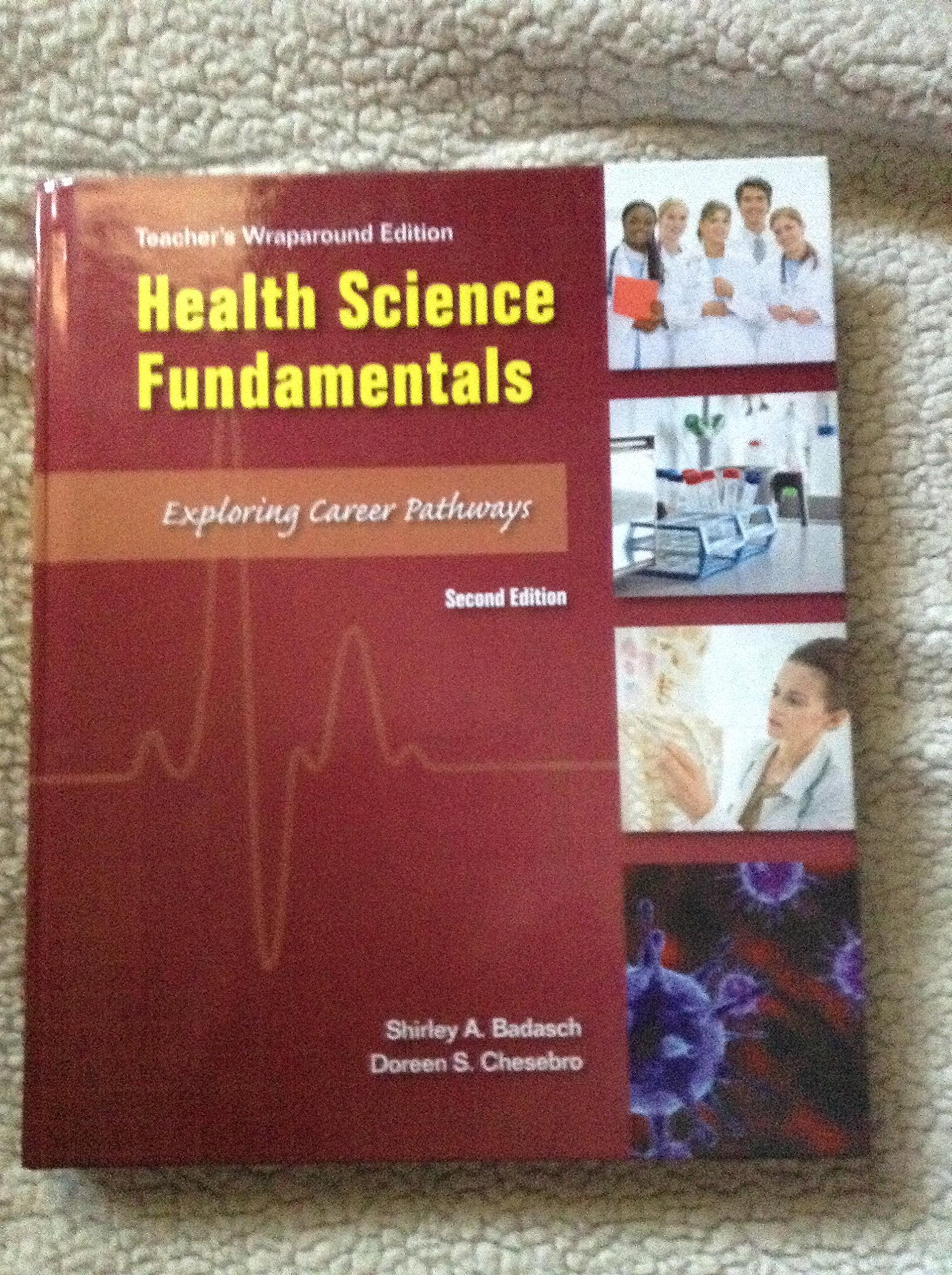 Health science fundamentals exploring career pathways second edition