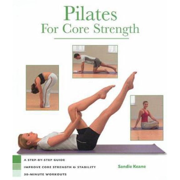 Pre-Owned Health Series: Pilates for Core Strength (Unknown) 140271971X 9781402719714