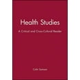 thumbnail image 1 of Health Studies: A Critical and Cross-Cultural Reader, (Hardcover), 1 of 1