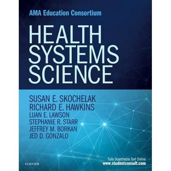 Pre-Owned Health Systems Science (Paperback) 0323461166 9780323461160