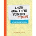 thumbnail image 1 of Pre-Owned Health and Wellness Workbooks for Teens Anger Management Workbook for Teens: Exercises and Tools to Overcome Your Anger and Manage Your Emotions, (Paperback), 1 of 1