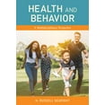 thumbnail image 1 of Health and Behavior : A Multidisciplinary Perspective (Paperback), 1 of 1