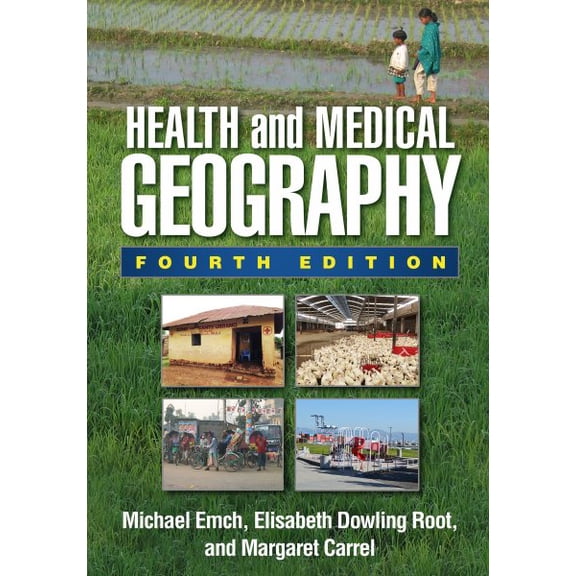 Health and Medical Geography (Edition 4) (Hardcover)