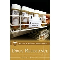 Health and Medical Issues Today Drug Resistance, (Hardcover)
