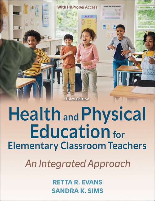 Health and Physical Education for Elementary Classroom Teachers: An Integrated Approach, (Paperback)