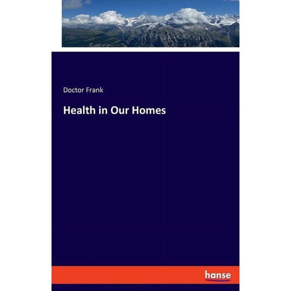 Health in Our Homes, (Paperback)