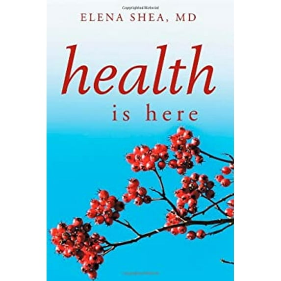 Pre-Owned Health Is Here (Paperback) 1479783811 9781479783816