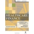 thumbnail image 1 of Pre-Owned Healthcare Finance: An Introduction to Accounting and Financial Management (Hardcover) 1567932800 9781567932805, 1 of 1