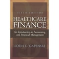 thumbnail image 1 of Pre-Owned Healthcare Finance: An Introduction to Accounting and Financial Management, Fifth Edition, 1 of 1