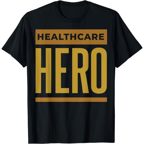 Healthcare Hero T-Shirt