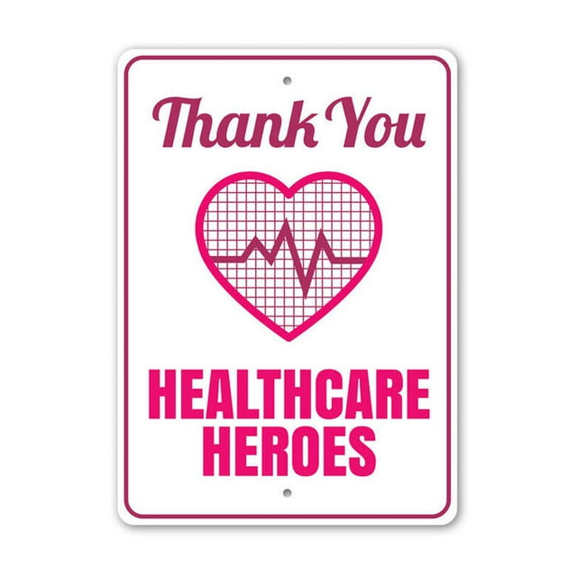 Healthcare Heroes Sign Salute to Frontliners Sign Appreciation Metal ...