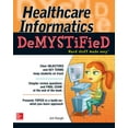 thumbnail image 1 of Healthcare Informatics Demystified, 1 of 1