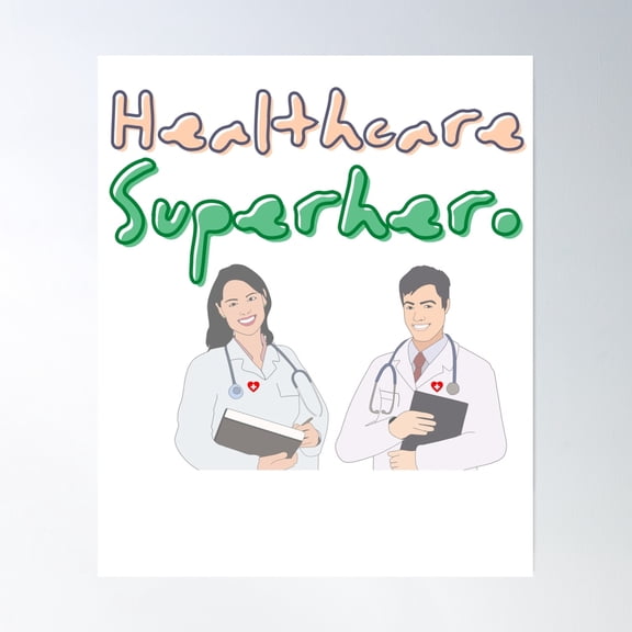Healthcare Superhero Poster Wall Art, Modern Wall Decor, 8x12 UNFRAMED