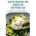 thumbnail image 1 of Healthy Breakfast And Dinners For Lose Weight Fast, 1 of 1