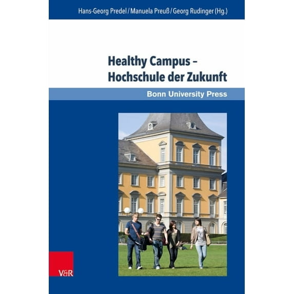 Applied Research in Psychology and Evaluation: Healthy Campus - Hochschule Der Zukunft (Series #7) (Hardcover)