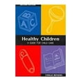 thumbnail image 1 of Pre-Owned Healthy Children : A Guide for Child Care (Edition 2) (Paperback), 1 of 1