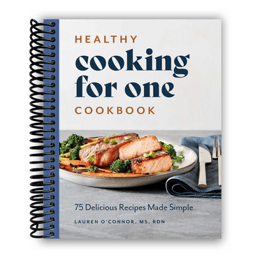 The Cooking for One Cookbook : 100 Easy Recipes (Paperback) - Walmart.com