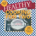 thumbnail image 1 of Pre-Owned Healthy Cooking for Two (Paperback) 1930819099 9781930819092, 1 of 1