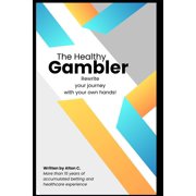 Healthy Gambler, Paperback