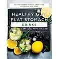 thumbnail image 1 of Healthy Gut, Flat Stomach Drinks: 75 Low-Fodmap Tonics, Smoothies, Infusions, and More (Paperback), 1 of 1