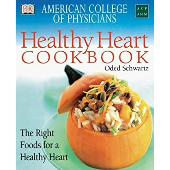 Pre-Owned Healthy Heart Cookbook : The Right Foods for a Healthy Heart (Paperback) 9780789451767