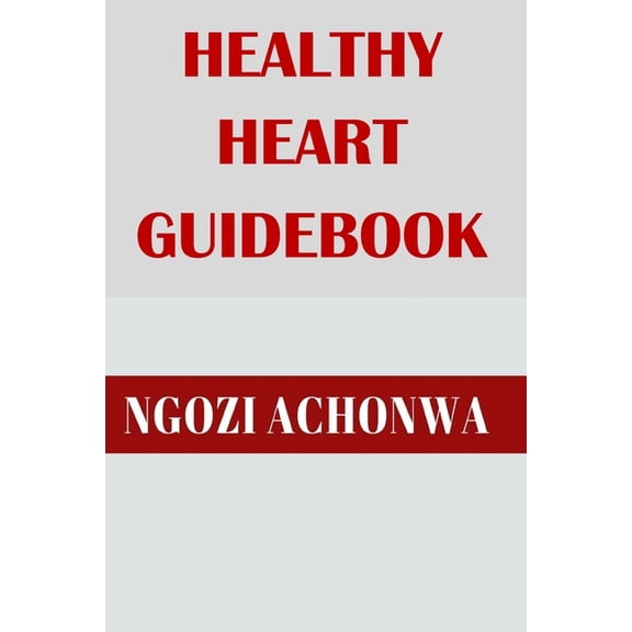 Healthy Heart Guidebook (Paperback)