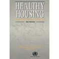 thumbnail image 1 of Pre-Owned Healthy Housing: A practical guide (Paperback) 0419154000 9780419154006, 1 of 1
