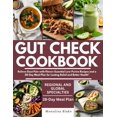 thumbnail image 1 of Healthy Leaving Gut Check Cookbook: Relieve Gout Pain with Flavor: Essential Low-Purine Recipes and a 28-Day Meal Plan for Lasting Relie, (Paperback), 1 of 1