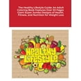 thumbnail image 1 of The Healthy Lifestyle Guide: An Adult Coloring Book Features Over 30 Pages Giant Super Jumbo Designs of Health, Fitness, and Nutrition for Weight Loss Paperback 1794827137 9781794827134 Beatrice Har, 1 of 1