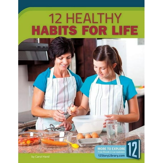 Healthy Living: 12 Healthy Habits for Life (Paperback)