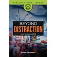 thumbnail image 1 of Healthy Living Library Beyond Distraction: Understanding ADHD, (Paperback), 1 of 1