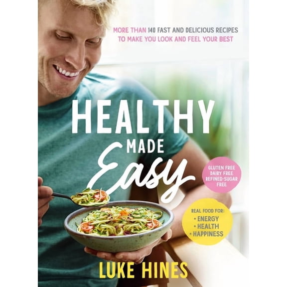 Healthy Made Easy (Paperback)