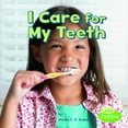 thumbnail image 1 of Healthy Me I Care for My Teeth, (Paperback), 1 of 1