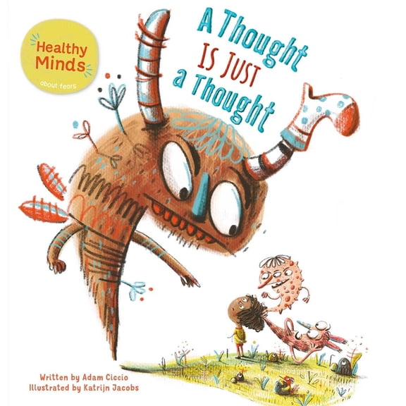 Healthy Minds A Thought Is Just a Thought, Book 4, (Hardcover)